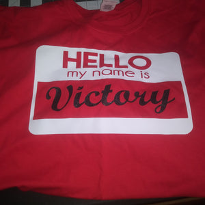 My Name is Victory Tee